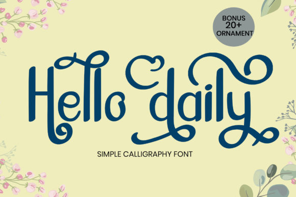 Choosing Hello Daily: A Font That Makes Your Brand Look Polished