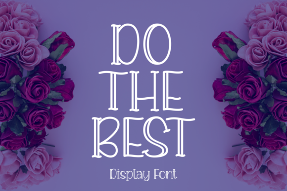 Do the Best Font: A Marketing Asset for Digital Visibility