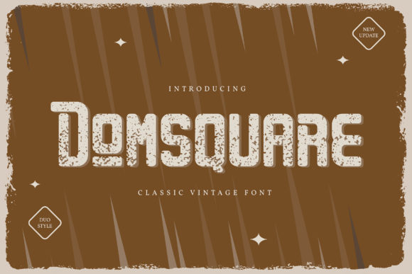 Domsquare: A Vintage Display Font for Digital Brand Expression
