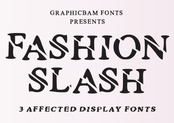 Fashion Slash: A Display Font for Dynamic Digital Design