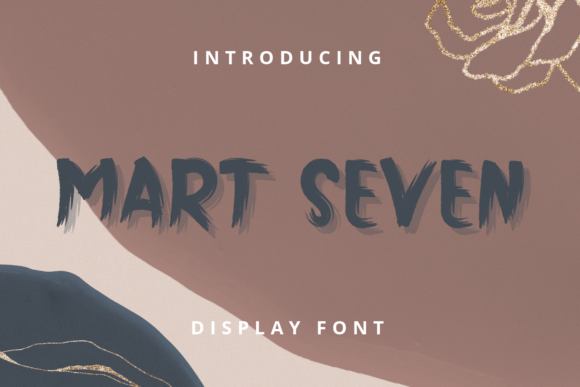 Mart Seven: The Friendly Display Font for Modern Branding