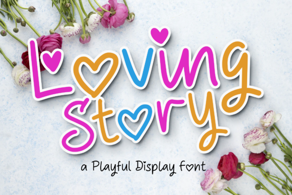 Using Loving Story Font for Authentic and Fun Brand Design